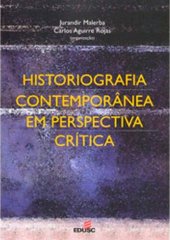 book Historiografia Contemporânea em perspectiva crítica