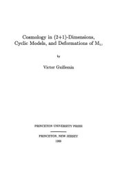 book Cosmology in (2 + 1) -Dimensions, Cyclic Models, and Deformations of M2,1. (AM-121), Volume 121 (Annals of Mathematics Studies, 121)