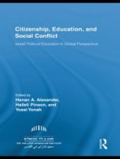 book Citizenship, Education and Social Conflict : Israeli Political Education in Global Perspective