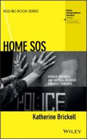 book Home SOS : Gender, Violence, and Survival in Crisis Ordinary Cambodia