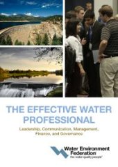 book The Effective Water Professional : Leadership, Communication, Management, Finance, and Governance