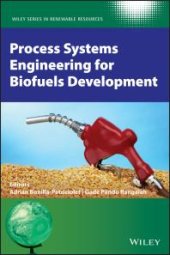 book Process Systems Engineering for Biofuels Development