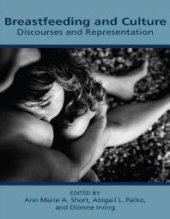 book Breastfeeding and Culture: Discourses and Representations