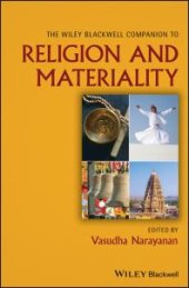 book The Wiley Blackwell Companion to Religion and Materiality