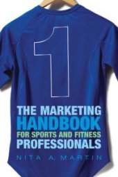 book The Marketing Handbook for Sports and Fitness Professionals