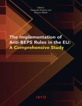 book The Implementation of Anti-BEPS Rules in the EU : A Comprehensive Study