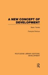 book A New Concept of Development : Basic Tenets