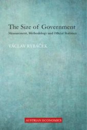 book The Size of Government : Measurement, Methodology and Official Statistics