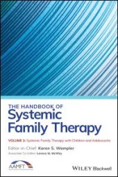 book The Handbook of Systemic Family Therapy, Systemic Family Therapy with Children and Adolescents