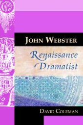 book John Webster, Renaissance Dramatist