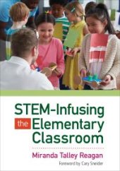 book STEM-Infusing the Elementary Classroom