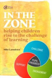 book In the Zone : Helping children rise to the challenge of learning