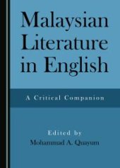 book Malaysian Literature in English : A Critical Companion