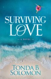 book Surviving Love : A Novel