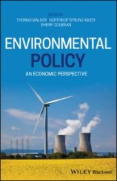 book Environmental Policy : An Economic Perspective