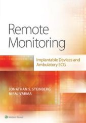 book Remote Monitoring: Implantable Devices and Ambulatory ECG