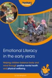 book Emotional Literacy in the Early Years : Helping Children Balance Body and Mind