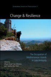 book Change and Resilience : The Occupation of Mediterranean Islands in Late Antiquity