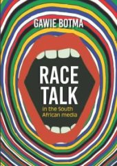 book Race Talk in the South African Media