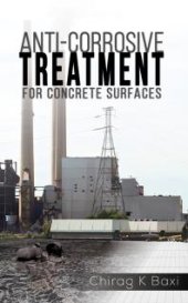 book Anti-Corrosive Treatment for Concrete Surfaces