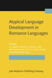 book Atypical Language Development in Romance Languages