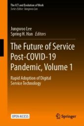 book The Future of Service Post-COVID-19 Pandemic, Volume 1 : Rapid Adoption of Digital Service Technology