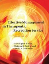 book Effective Management in Therapeutic Recreation Service