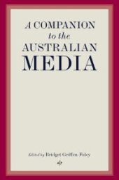 book A Companion to the Australian Media