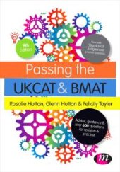 book Passing the UKCAT and BMAT : Advice, Guidance and over 650 Questions for Revision and Practice