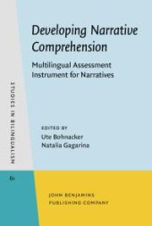 book Developing Narrative Comprehension : Multilingual Assessment Instrument for Narratives