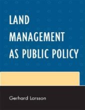 book Land Management As Public Policy