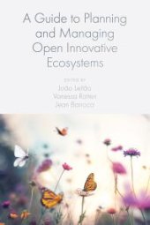 book A Guide to Planning and Managing Open Innovative Ecosystems