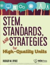 book STEM, Standards, and Strategies for High-Quality Units