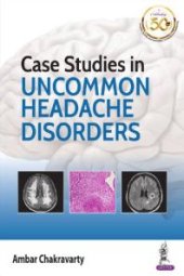 book Case Studies in Uncommon Headache Disorders