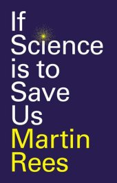 book If Science is to Save Us