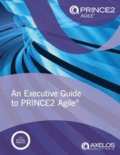 book An Executive Guide to PRINCE2 Agile®