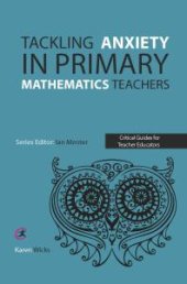 book Tackling Anxiety in Primary Mathematics Teachers