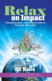 book Relax on Impact : Transformation and Empowerment Through Surrender