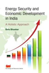 book Energy Security and Economic Development in India : A Holistic Approach