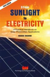 book From Sunlight to Electricity : A Practical Handbook on Solar Photovoltaic Applications