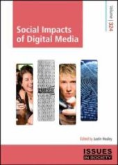 book Social Impacts of Digital Media