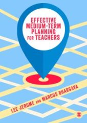 book Effective Medium-Term Planning for Teachers