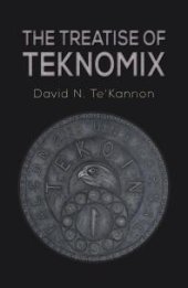 book The Treatise of Teknomix