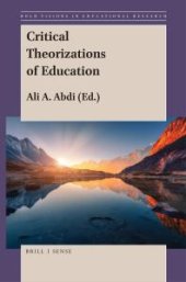 book Critical Theorizations of Education