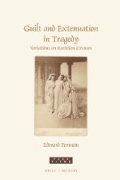 book Guilt and Extenuation in Tragedy : Variations on Racinian Excuses