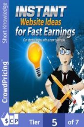 book Instant Website Ideas for Fast Earnings