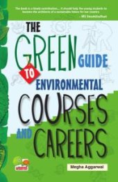 book The Green Guide to Environmental Courses and Careers : (Green Career)