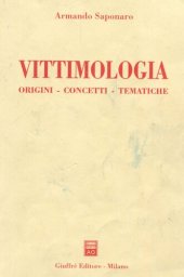 book Vittimologia. Origini, concetti, tematiche