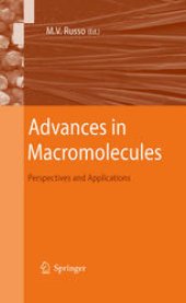 book Advances in Macromolecules: Perspectives and Applications