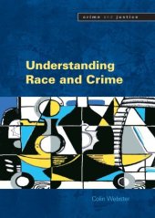 book Understanding Race and Crime 